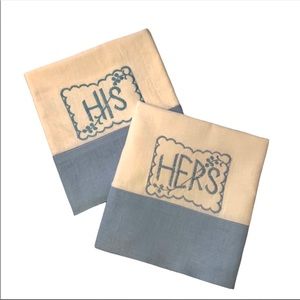 Vintage Pair of Cotton His and Hers Embroidered Standard Pillowcases